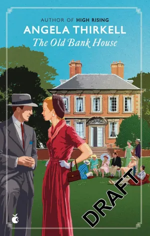 The Old Bank House (Barsetshire) Paperback  July 30, 2024